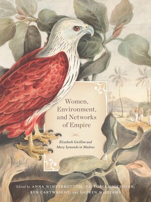 cover image of Women, Environment, and Networks of Empire
